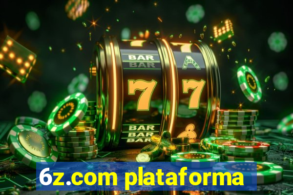 6z.com plataforma